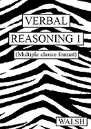 Verbal Reasoning: Multiple Choice Version bk. 1: Papers 1-4
