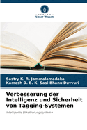 Verbesserung der Intelligenz und Sicherheit von Tagging-Systemen