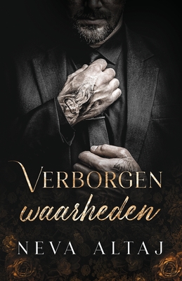 Verborgen waarheden - Altaj, Neva, and Veerhuis, Missy (Translated by)