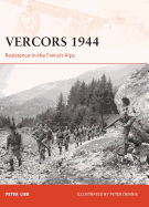 Vercors 1944: Resistance in the French Alps