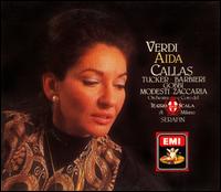 Verdi: Aida - Elvira Galassi (soprano); Fedora Barbieri (mezzo-soprano); Franco Ricciardi (tenor); Giuseppe Modesti (bass); Maria Callas (soprano); Nicola Zaccaria (bass); Richard Tucker (tenor); Tito Gobbi (baritone); La Scala Theater Chorus (choir, chorus)