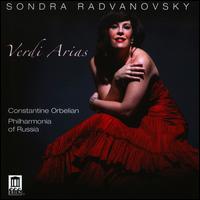 Verdi Arias - Sondra Radvanovsky (soprano); Academy of Choral Art (choir, chorus); Philharmonia of Russia; Constantine Orbelian (conductor)