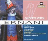 Verdi: Ernani - Caterina Mancini (vocals); Ezio Achilli (vocals); Giacomo Vaghi (vocals); Gino Penno (vocals); Giuseppe Taddei (vocals);...