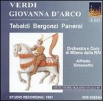 Verdi: Giovanna d'Arco - Antonio Massaria (vocals); Carlo Bergonzi (vocals); Giulio Scarinci (vocals); Renata Tebaldi (vocals);...