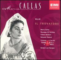 Verdi: Il Trovatore (Highlights) - Fedora Barbieri (vocals); Giuseppe di Stefano (vocals); Luisa Villa (vocals); Maria Callas (vocals);...