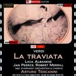 Verdi: La Traviata - Arthur Newman (vocals); George Cehanovsky (vocals); Jan Peerce (vocals); John Garris (vocals); Licia Albanese (vocals);...
