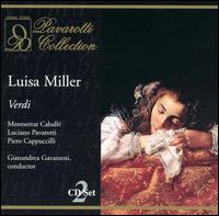 Verdi: Luisa Miller - Bruna Baglioni (vocals); Carlo del Bosco (vocals); Carlo Zardo (vocals); Luciano Pavarotti (tenor); Milena Pauli (vocals);...