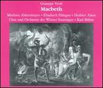 Verdi: Macbeth - Elisabeth Hngen (vocals); Herbert Alsen (vocals); Mathieu Ahlersmeyer (vocals); Vienna State Opera Chorus (choir, chorus); Vienna State Opera Orchestra; Karl Bhm (conductor)