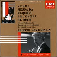 Verdi: Messa da Requiem; Bruckner: Te Deum - Cesare Siepi (bass); Christa Ludwig (mezzo-soprano); Fritz Wunderlich (tenor); Giuseppe Zampieri (tenor);...