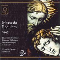 Verdi: Messa da Requiem - Cesare Siepi (bass); Elisabeth Schwarzkopf (soprano); Giuseppe di Stefano (tenor); Oralia Dominguez (mezzo-soprano);...
