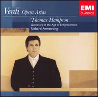 Verdi: Opera Arias - Daniil Shtoda (tenor); Thomas Hampson (baritone); Timothy Robinson (tenor); Orchestra of the Age of Enlightenment;...