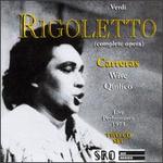 Verdi: Rigoletto - Barbara Shuttleworth (vocals); Beverly Evans (vocals); Deborah Kieffer (vocals); Irwin Densen (vocals); John Lankston (vocals); Jos Carreras (vocals); Louis Quilico (vocals); Margaret Yauger (vocals); Patricia Wise (vocals); Richard T. Gill (vocals)