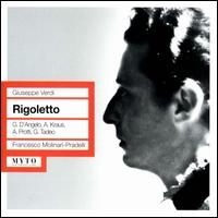 Verdi: Rigoletto - Aldo Protti (vocals); Alfredo Kraus (vocals); Ana Bianchi (vocals); Bruna Roncini (vocals); Claudio Giombi (vocals);...