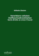 Vererbbare cellulare Stoffwechselkrankheiten