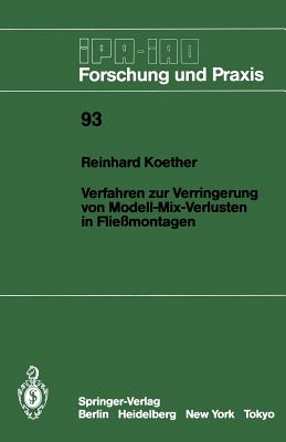 Verfahren Zur Verringerung Von Modell-Mix-Verlusten in Fliemontagen - Koether, Reinhard