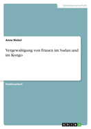 Vergewaltigung Von Frauen Im Sudan Und Im Kongo