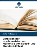 Vergleich der psychometrischen Merkmale von Speed- und Standard-C-Test