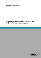 Vergleich Der Rechtsformen Se Und Spe Aus Der Sicht Der Unternehmenspraxis