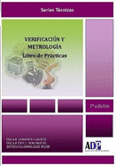 Verificacion y Metrologia. Libro de Practicas