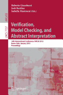 Verification, Model Checking, and Abstract Interpretation: 14th International Conference, Vmcai 2013, Rome, Italy, January 20-22, 2013, Proceedings