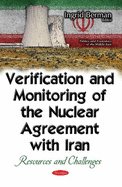 Verification & Monitoring of the Nuclear Agreement with Iran: Resources & Challenges