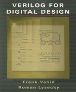 Verilog for Digital Design - Vahid, Frank, and Lysecky, Roman