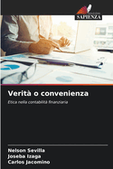 Verit? o convenienza