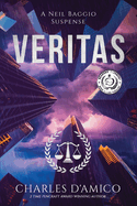 Veritas: A Neil Baggio Suspense