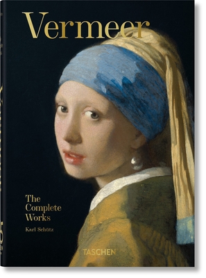 Vermeer. the Complete Works. 45th Ed. - Schtz, Karl