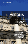 Verona Mini Survival Guide