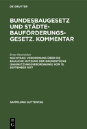 Verordnung ?ber die bauliche Nutzung der Grundst?cke (Baunutzungsverordnung) vom 15. September 1977