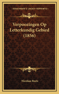 Verpoozingen Op Letterkundig Gebied (1856)