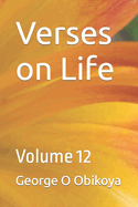 Verses on Life: Volume 12