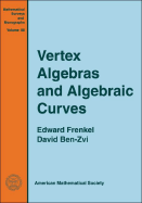 Vertex Algebras and Algebraic Curves