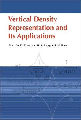 Vertical Density Representation and Its Applications - Hou, Shuihung, and Pang, Wai-Kai, and Troutt, Marvin D