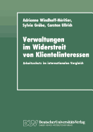 Verwaltungen Im Widerstreit Von Klientelinteressen: Arbeitsschutz Im Internationalen Vergleich