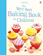 Very Best Baking Book for Children