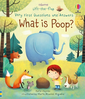 Very First Questions and Answers What Is Poop? - Daynes, Katie