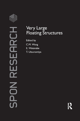 Very Large Floating Structures - Phillips, Rob, and Theriot, Julie, and Garcia, Hernan