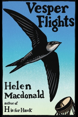 Vesper Flights - Macdonald, Helen