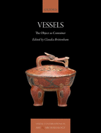 Vessels: The Object as Container