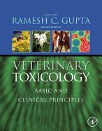 Veterinary Toxicology: Basic and Clinical Principles