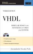 VHDL: Modular Design and Synthesis of Cores and Systems, 3rd Edition