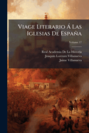 Viage Literario  Las Iglesias De Espaa