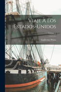 Viaje ? los Estados-Unidos; Volume 3