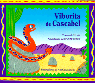 Viborita de Cascabel (Baby Rattlesnake)