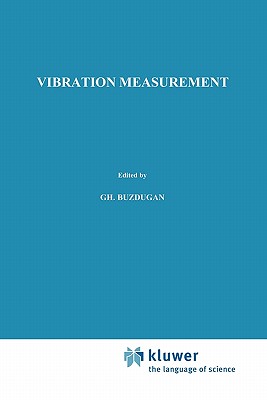 Vibration measurement - Buzdugan, Gh., and Mihilescu, E., and Rades, M.