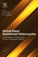 Vicinal Diaryl Substituted Heterocycles: A Gold Mine for the Discovery of Novel Therapeutic Agents