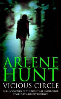 Vicious Circle - Hunt, Arlene