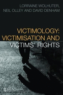 Victimology: Victimisation and Victims' Rights